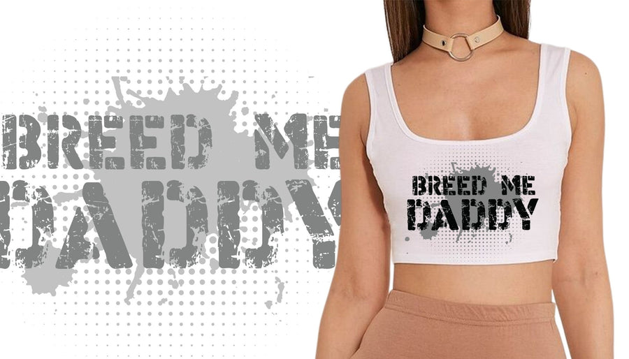 Breed Me Crop Top - BDSMTest Store