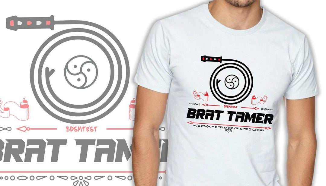 Brat Tamer T-Shirt - BDSMTest Store