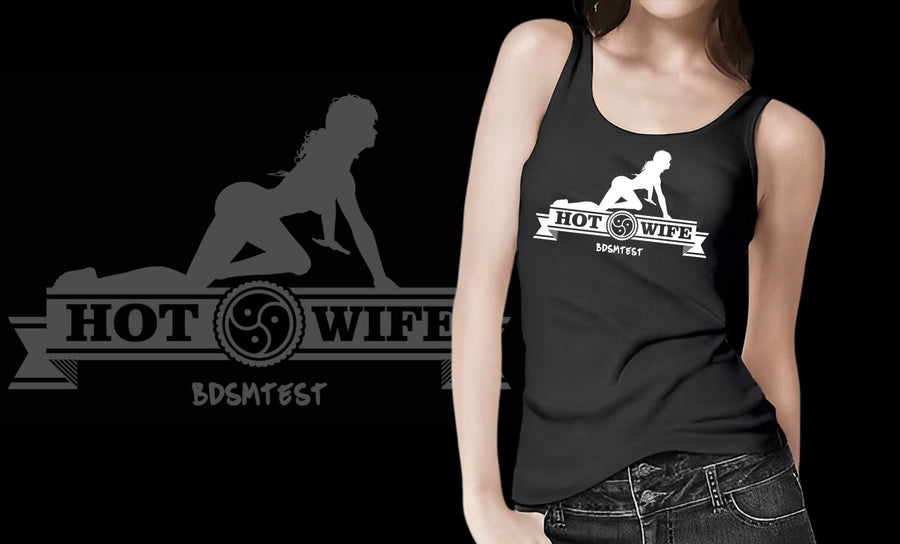 Hot Wife Tank - BDSMTest Store
